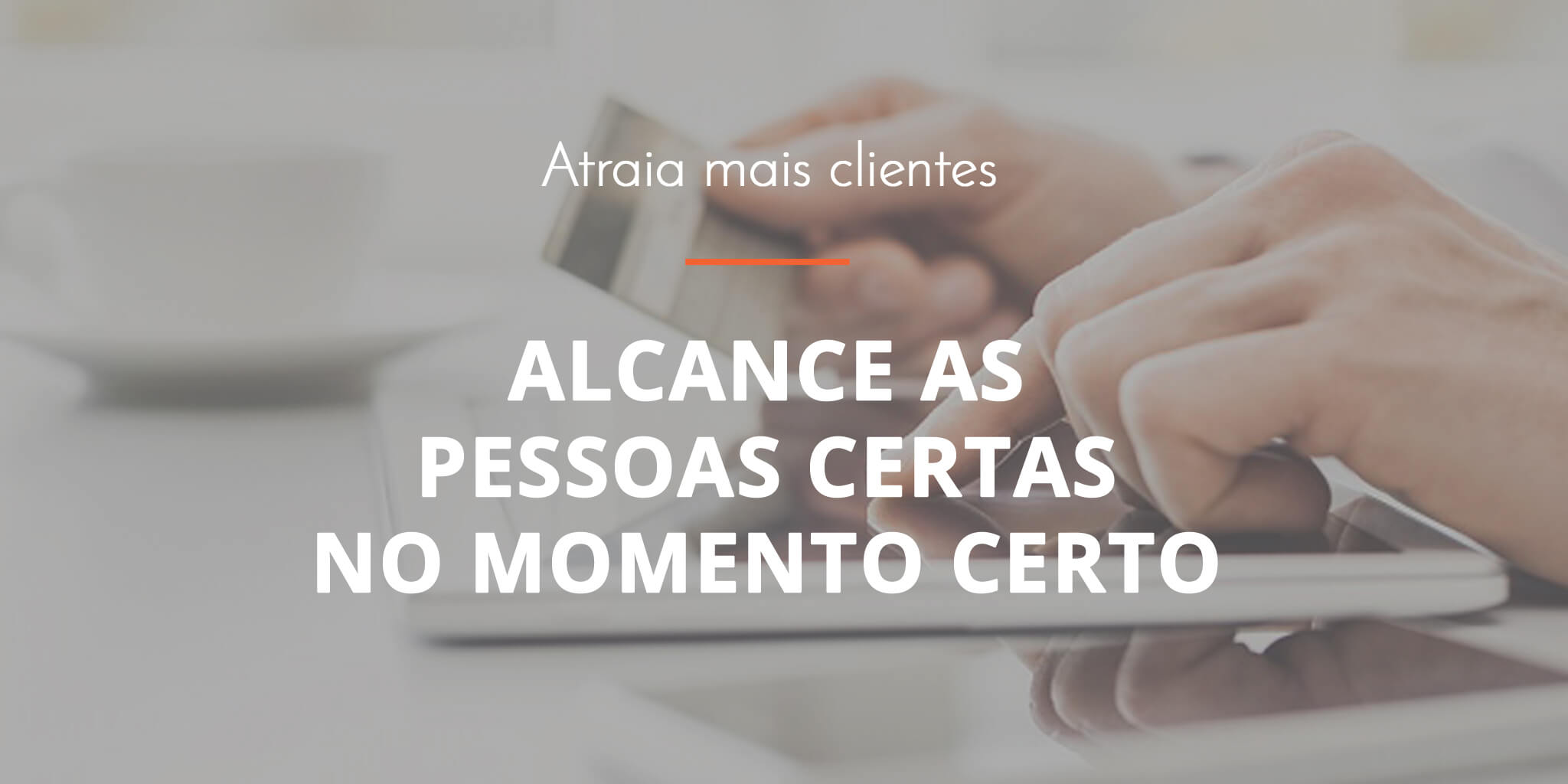 marketing digital - atrair mais clientes